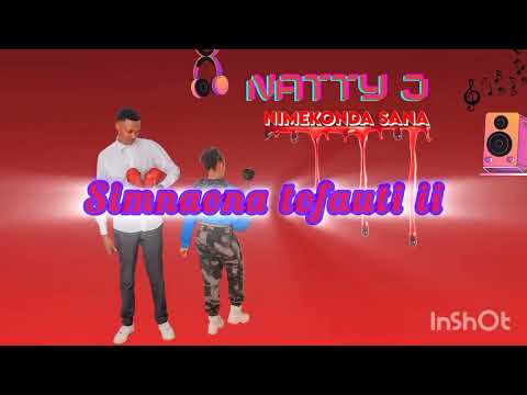 Nimekonda sana (OFFICIAL AUDIO)@NattyJ-254  #nimekonda sana