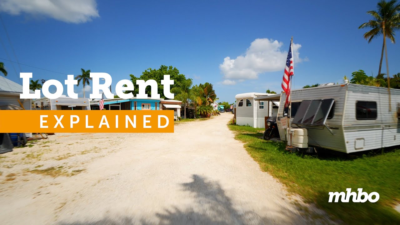 Mobile Home Park Lot Rent | Explained
