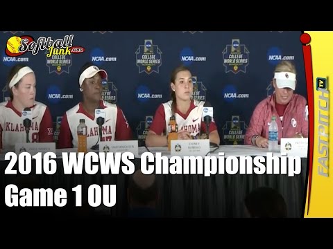 2016 WCWS Post-Game Press Conference Championship Game 1 Oklahoma