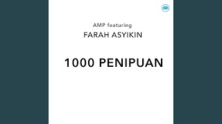 Download lagu 1000 Penipuan (feat. Farah Asyikin) mp3 Download lagu 1000 Penipuan (feat. Farah Asyikin) mp3