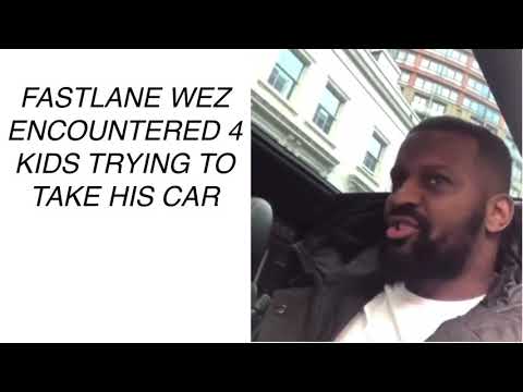 fastlane wez sees kids trying to steal his car!(full video)