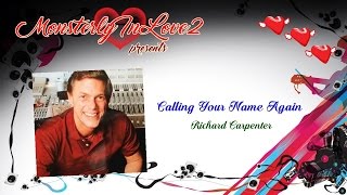 Richard Carpenter - Calling Your Name Again (1988)