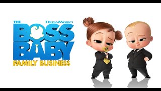 The Boss Baby 2 Family Business Movie  Alec Baldwi