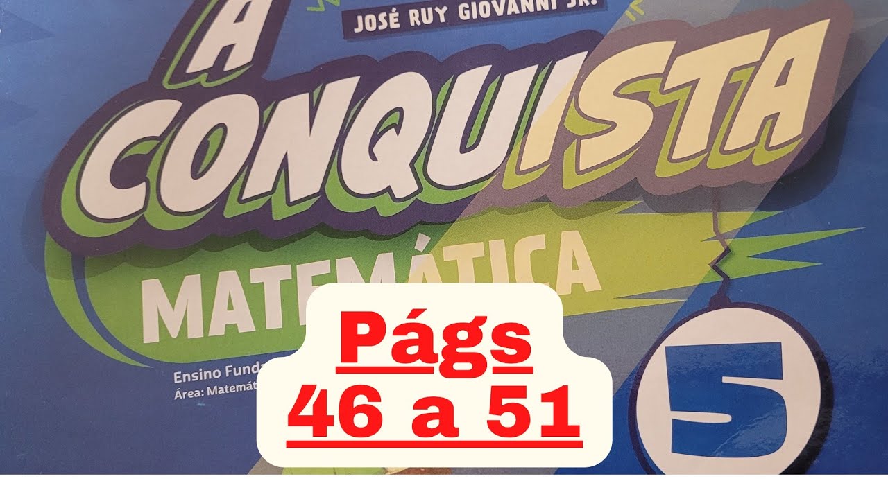 A Conquista - Matemática - 5°ano - págs 46 a 51 - Situações de subtração