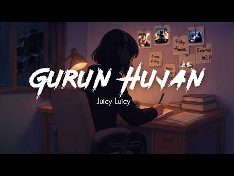 Juicy Luicy - Gurun Hujan (Lirik)