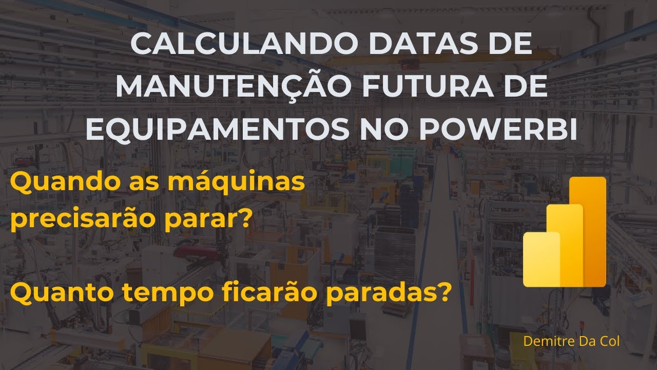 Calculando datas de manutenção futura no PowerBI: como criar uma visualização de disponibilidade