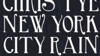 CHRIS TYE - NYC RAIN SAM REDMORE REMIX V3
