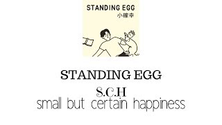 Standing Egg - S.C.H [Han_Rom_Indo_Sub]