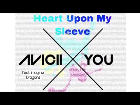 Avicii - X You vs. Heart Upon My Sleeve (SimMad Mashup)