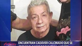 Encuentran cadáver calcinado que se cree es del padre de Figueroa Agosto