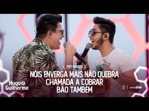 Nóis Enverga Mais Não Quebra  Chamada A Cobrar  Bão Tamém (pot-pourri) - Hugo e Guilherme