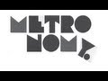 Metronomy - You Could Easily Have Me 
