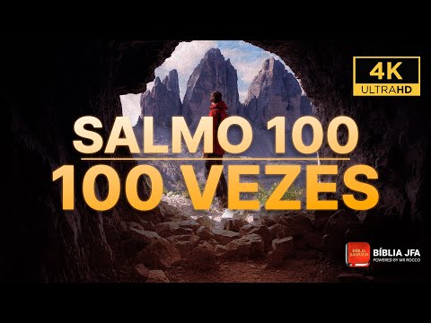 DÊ GLÓRIAS A DEUS | SALMO 100 100 VEZES ⛅️ - Bíblia JFA Offline