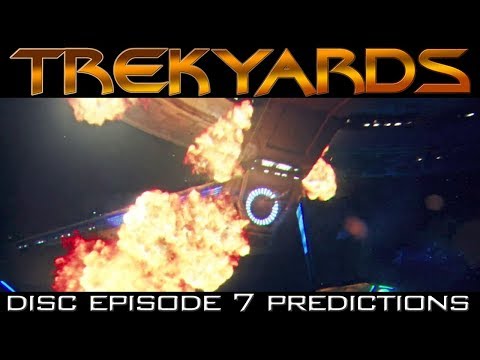ST: Discovery Episode 7 Predictions - Trekyards
