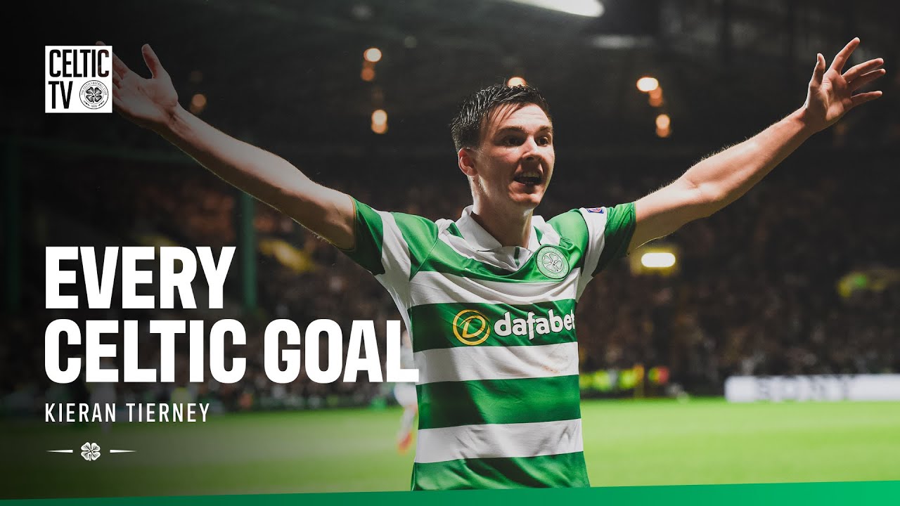 Every Celtic Goal: Kieran Tierney