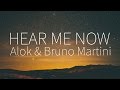 Alok, Bruno Martini feat. Zeeba | Hear Me Now [Lyrics]