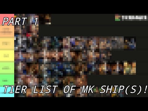 ‼️WARNING IN DESC/PINNED COMMENT‼️ || VOICEOVER || Tier List of MK Ship(s) || PART 1/?