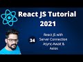 34 React JS With Server Connection Using Async Await React JS Tutorial 2021 NAVEEN SAGGAM