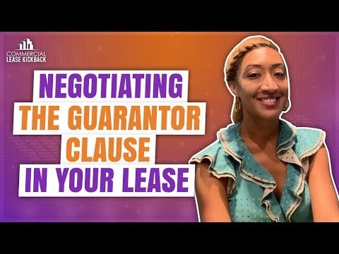 , title : 'What does having a guarantor mean in commercial lease and how to negotiate guarantor clause'