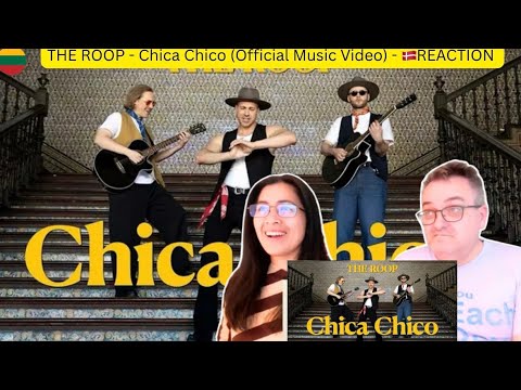 THE ROOP - Chica Chico (Official Music Video) - 🇩🇰REACTION