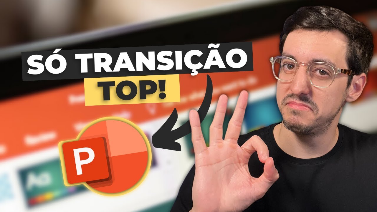 AS 3 MELHORES TRANSIÇÕES PARA USAR NO POWERPOINT