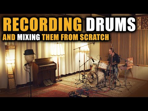 DRUM RECORDING AND MIX FROM A-Z