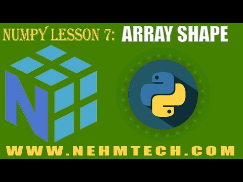 Numpy Tutorials Lesson 7 Array Shape