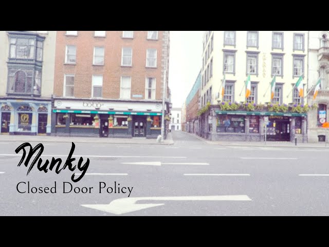  Closed Door Policy (Lyric) - Munky