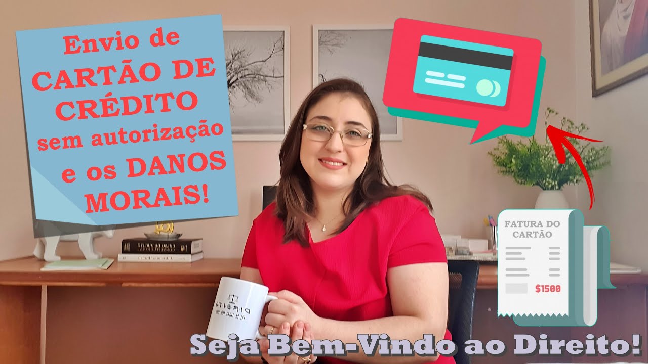 Recebeu CARTÃO DE CRÉDITO sem solicitação ou autorização Cabe DANO MORAL | Ana Luíza Ribeiro Diniz