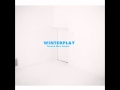 Winterplay - Your Eyes 
