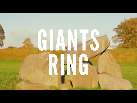 Giant's Ring, Belfast - A Megalithic Passage Tomb Monument