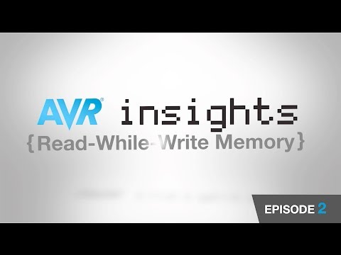 AVR® Insights - Episode 2 - Read-While-Write Memory