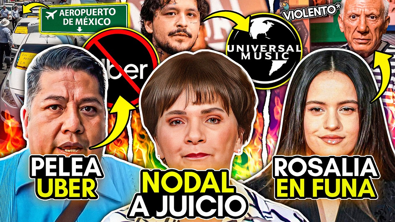 NODAL vuelve a JUICIO! PELEA de UBER vs TAXISTAS! ROSALÍA en POLÉMICA! MADURO pierde LA CORDURA!