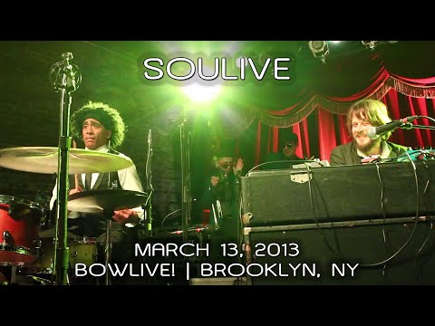 Soulive: 2013-03-13 - BOWLIVE Night 5 @ Brooklyn Bowl; Brooklyn, NY (Complete Show) [HD]