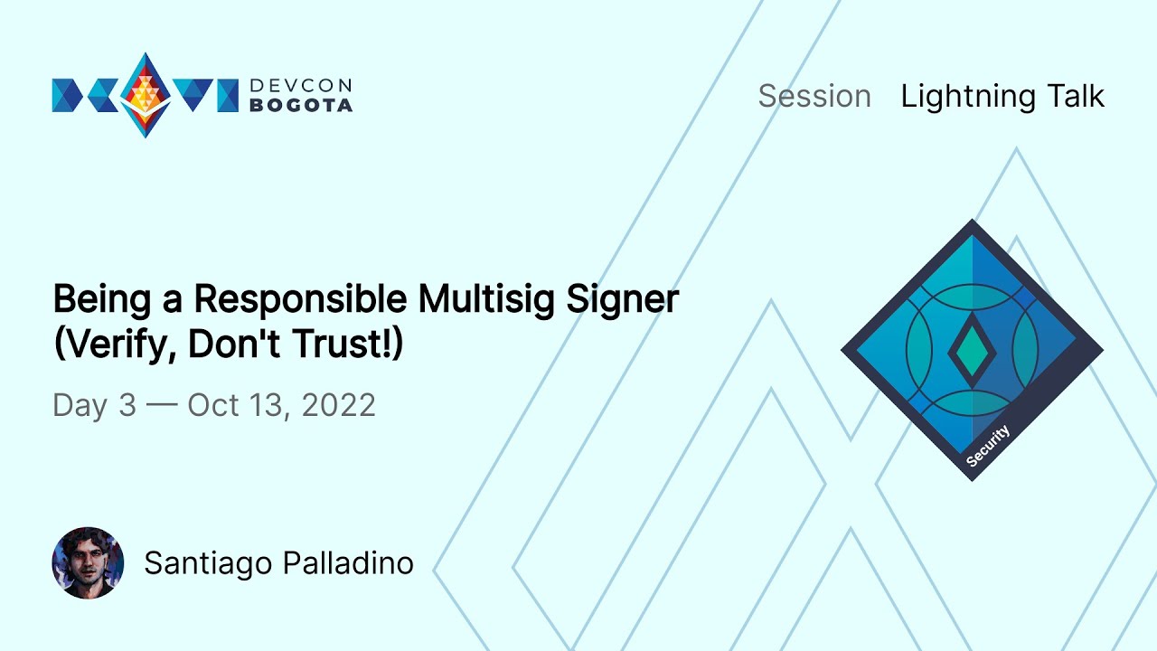 Being a Responsible Multisig Signer (Verify, Don't Trust!) preview