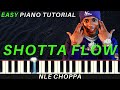 NLE Choppa Shotta Flow Piano Tutorial Instrumental Piano Cover