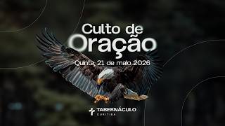 🔴 21.05.2026 – Ev. Francisco Neto – Culto de Oração - Curitiba/PR - Tabernáculo da Fé de Jesus