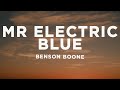 Benson Boone Mr Electric Blue Lyrics