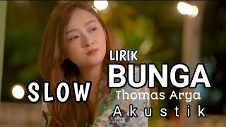 Download lagu Terbaru BUNGA - THOMAS ARYA Cover   Lirik (By Meisita Lomania) mp3