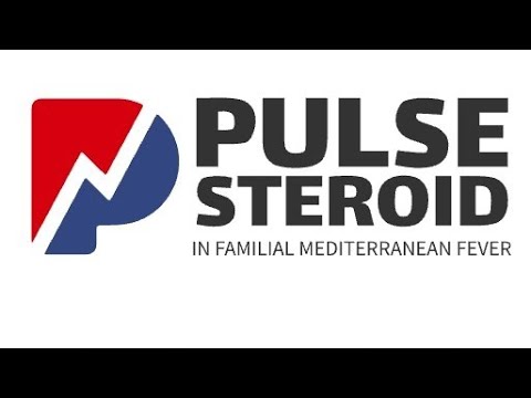 Pulse steroid in Familial Mediterranean Fever #fmf #rheumatology #pulse #corticosteroids