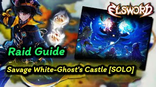 [엘소드/Elsword] Raid Guide | Savage White-Ghost's Castle [Solo Mode]
