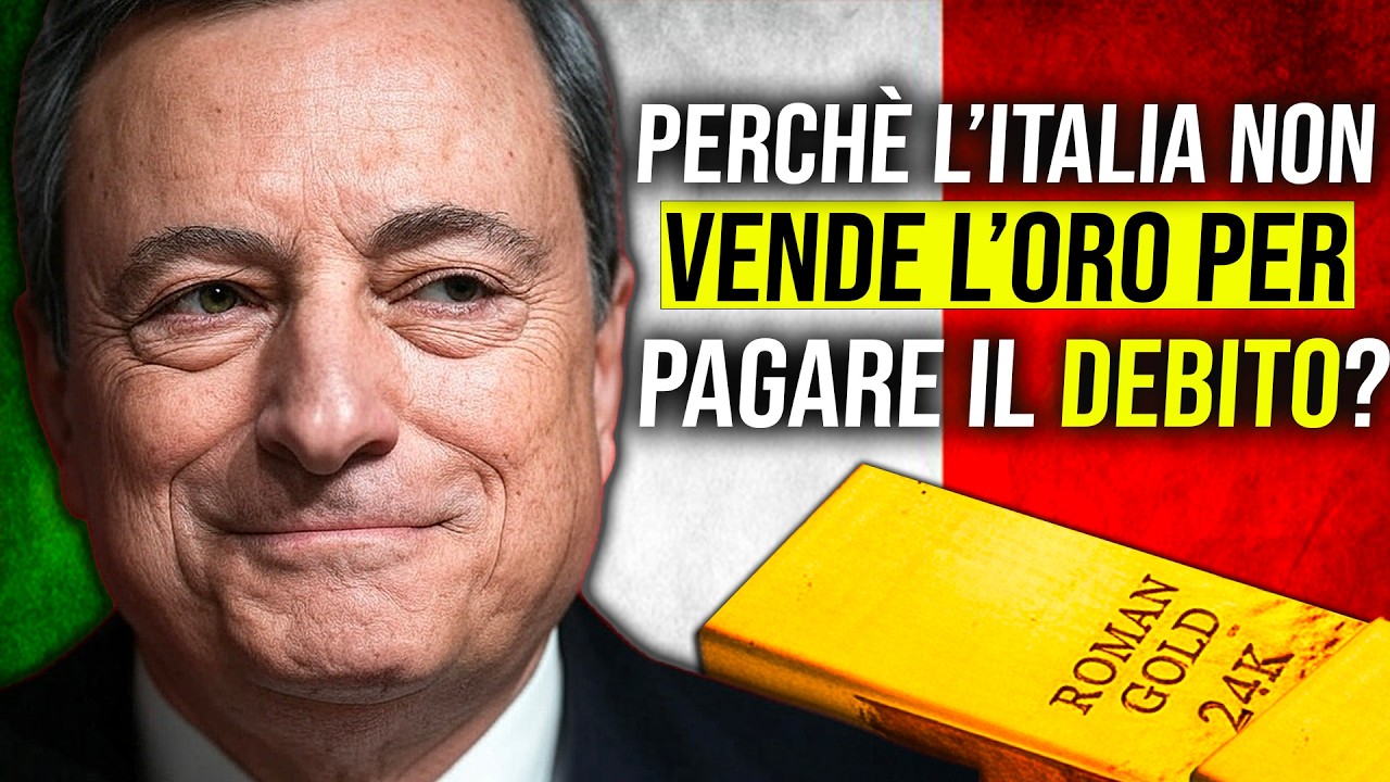 Il FOLLE PIANO per l’ITALIA: VENDERE TUTTO l’ORO per PAGARE il DEBITO PUBBLICO. Può FUNZIONARE?