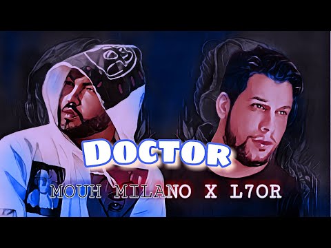 MOUH MILANO X L7OR - DOCTOR