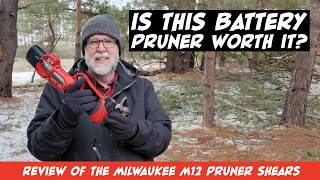Milwaukee M12 Battery Pruner Review & First Use – Is it Worth It? First Use + Good Excuse to Buy it