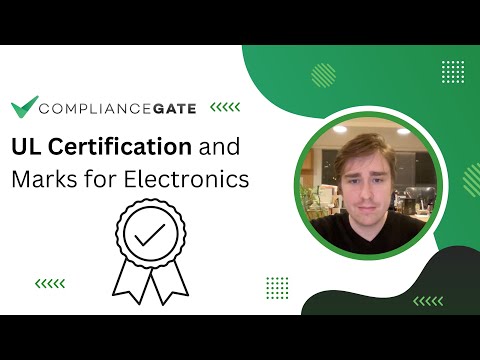 UL Certification and Marks for Electronics