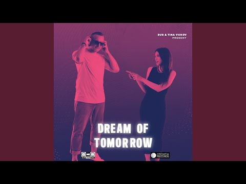 Dream Of Tomorrow