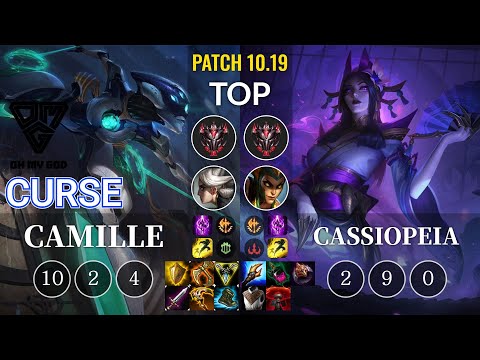 OMG Curse Camille vs Cassiopeia Top - KR Patch 10.19