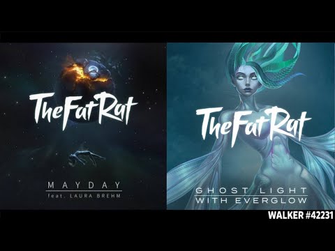 Mayday ✘ Ghost Lights [Remix Mashup] - TheFatRat, EVERGLOW & Laura Brehm
