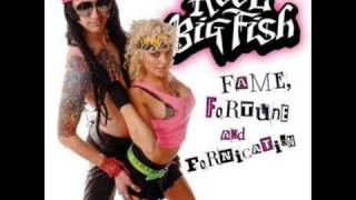Reel Big Fish - Talk Dirty to Me - Fame Fortune Fornication