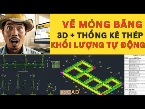 Video hướng dẫn vẽ móng băng tạo 3 D xuất thống kê thép, xuất khối lượng tự động